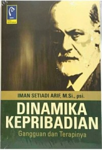 Dinamika kepribadian, gangguan dan terapinya