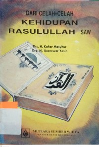 Dari celah-celah kehidupan Rasulullah SAW