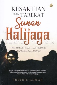 Kesaktian dan tarekat Sunan Kalijaga
